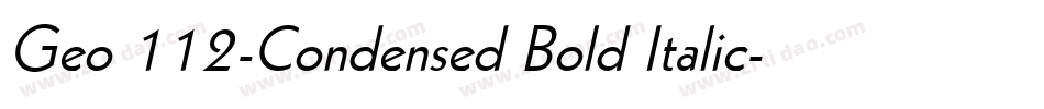 Geo 112-Condensed Bold Italic字体转换